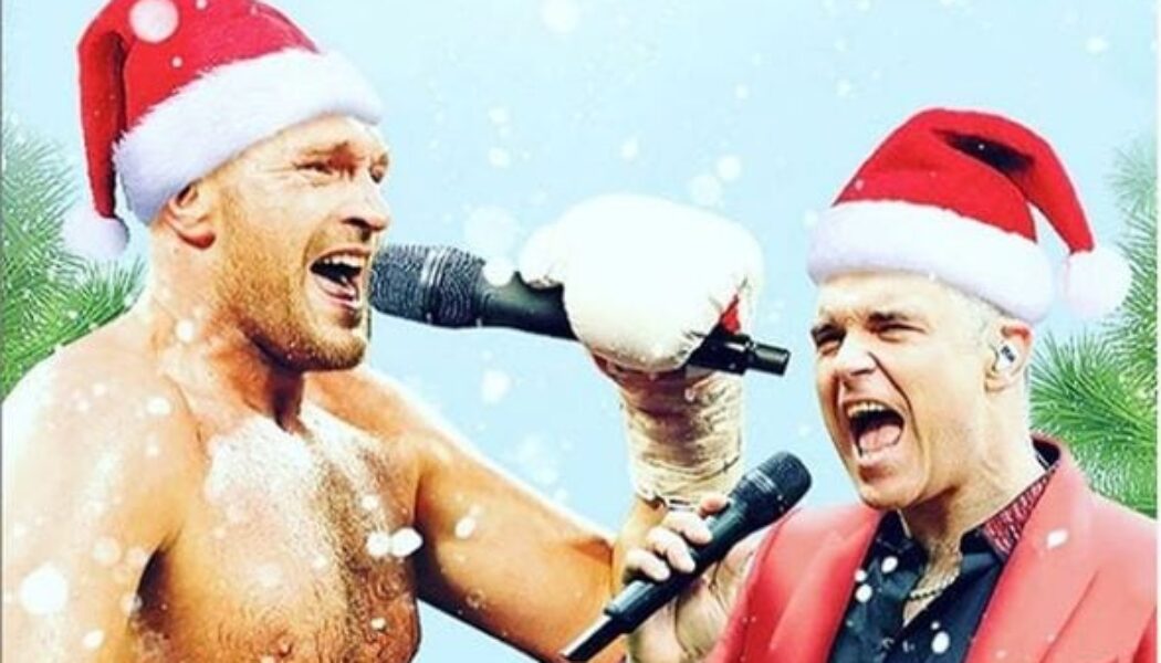 ANOTHER CHANCE TO LISTEN TO ROBBIE WILLIAMS X TYSON FURY’S FUN CHRISTMAS TUNE “BAD SHARON”