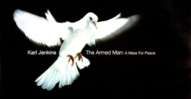 XII BENEDICTUS – THE ARMED MAN:  A MASS FOR PEACE